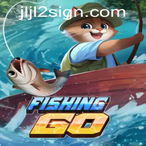 Exploring FishingGO: The Thrilling World of JLJL2