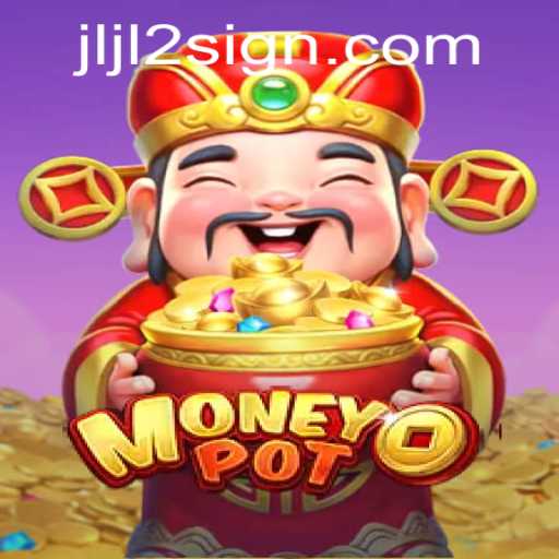 Discover the Exciting World of MoneyPot: A Game of Strategy and Fortune